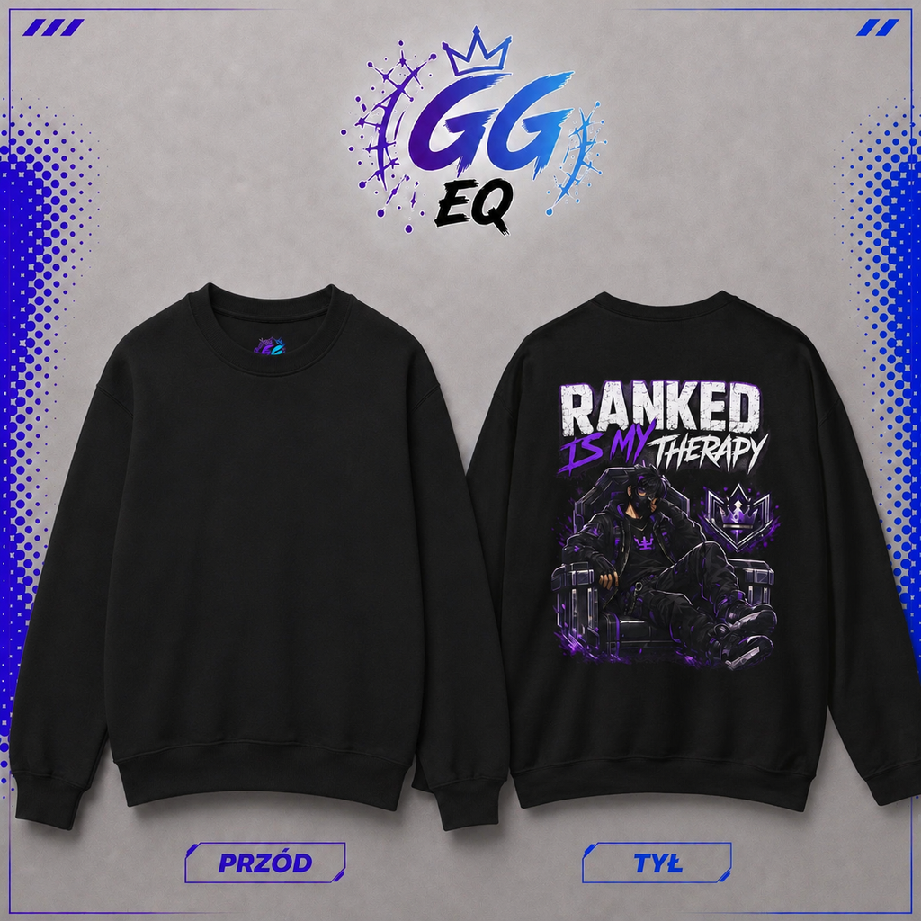 Bluza - "Ranked Is My Therapy" (Tył)