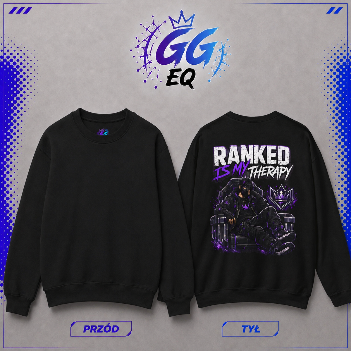 Bluza - "Ranked Is My Therapy" (Tył)