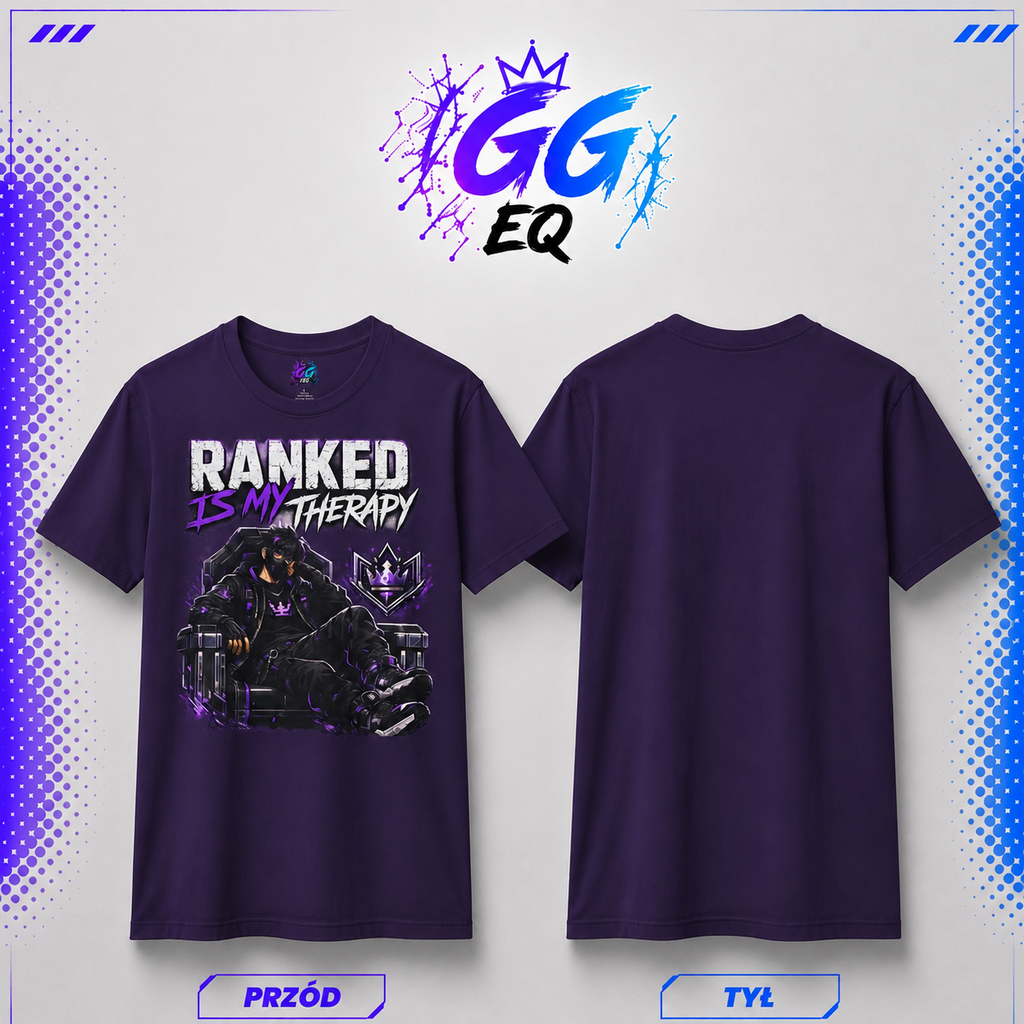 Koszulka "Ranked is my therapy" (Przód)