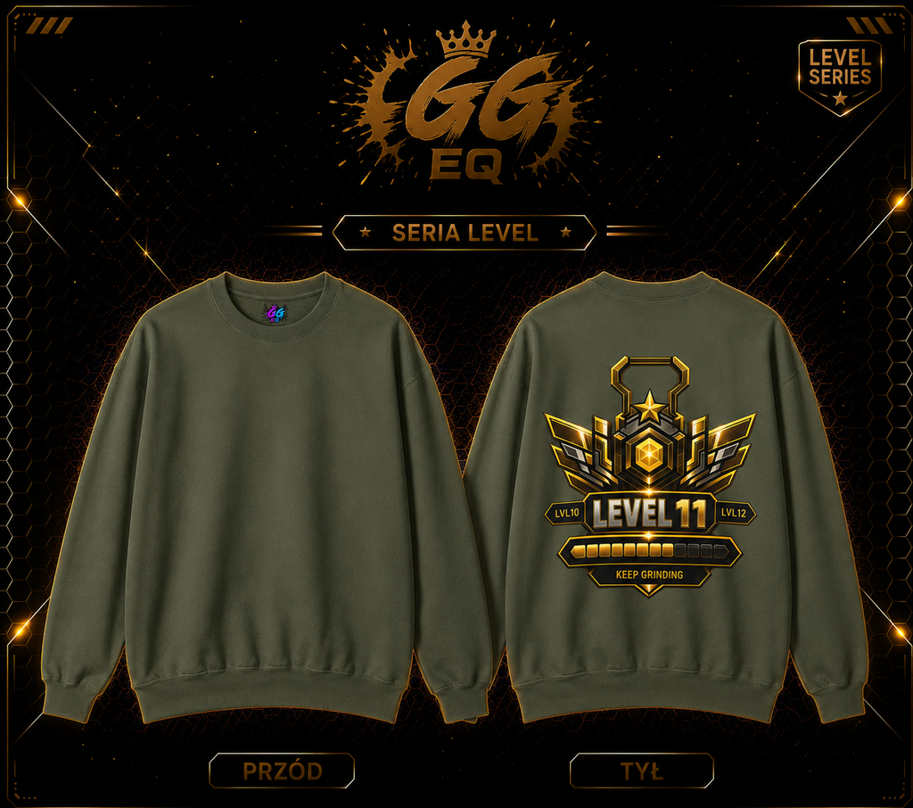 Bluza - LVL 11 ,,Keep Gringing’’ (Tył)
