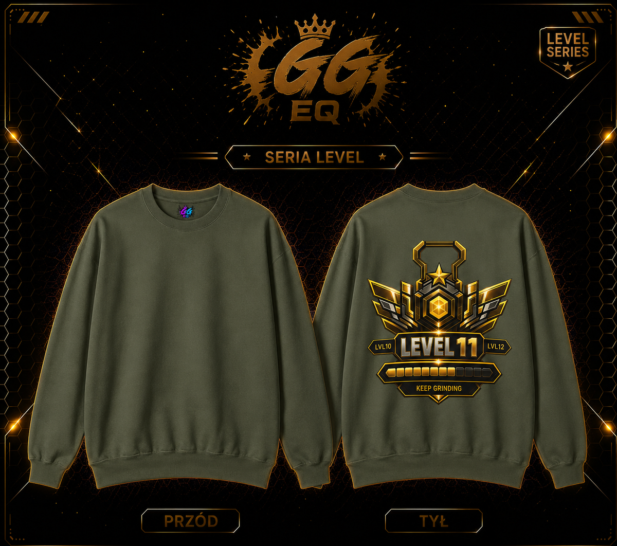 Bluza - LVL 11 ,,Keep Gringing’’ (Tył)