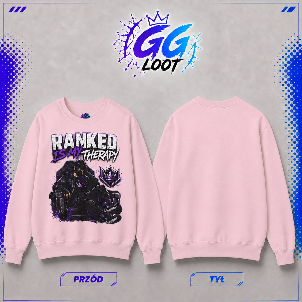 Bluza - "Ranked Is My Therapy" (Przód)