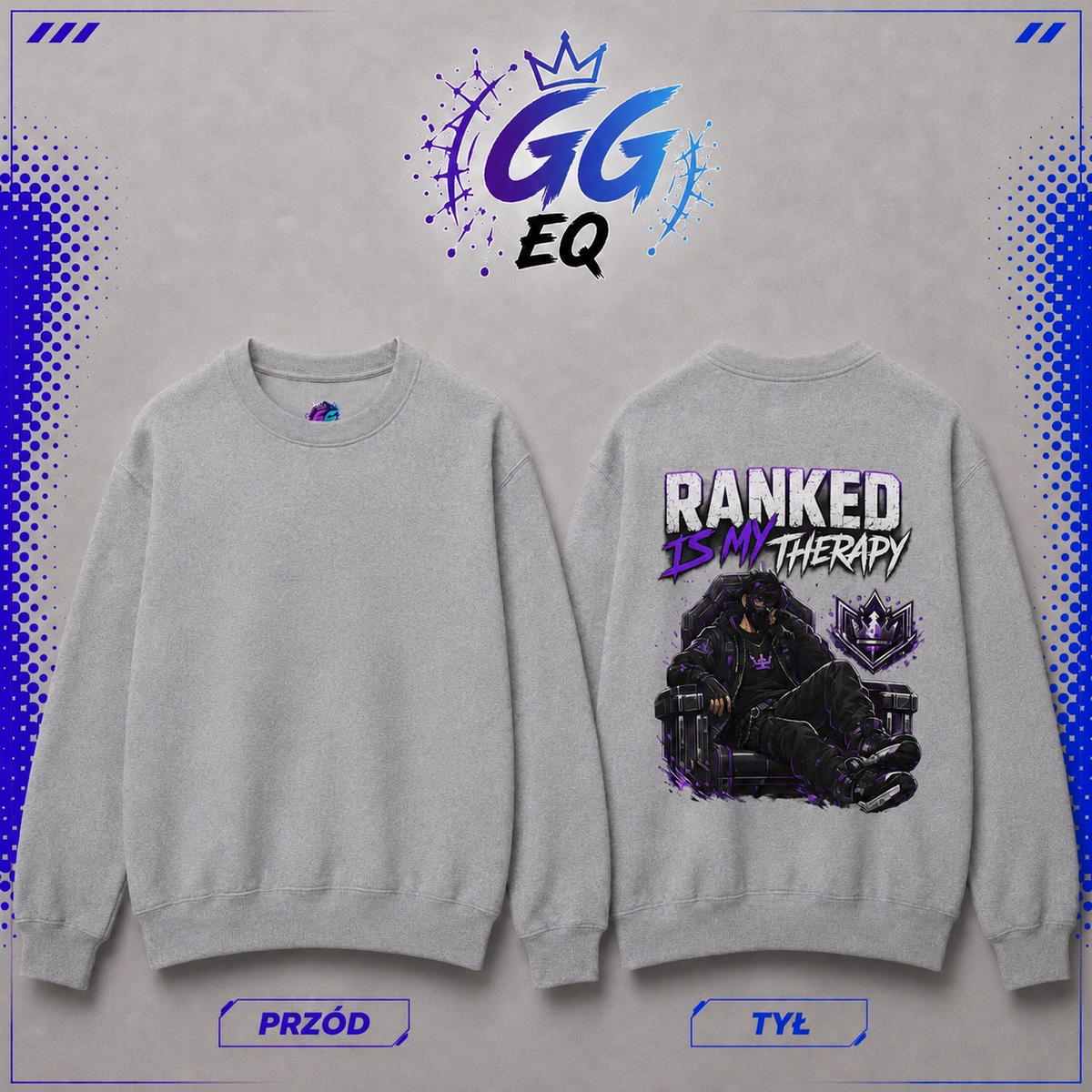 Bluza - "Ranked Is My Therapy" (Tył)