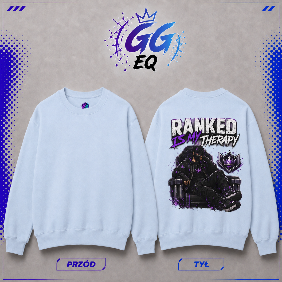 Bluza - "Ranked Is My Therapy" (Tył)