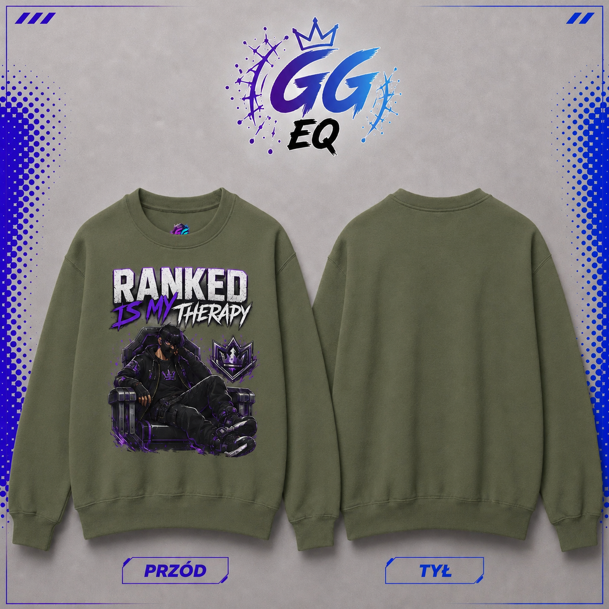 Bluza - "Ranked Is My Therapy" (Przód)