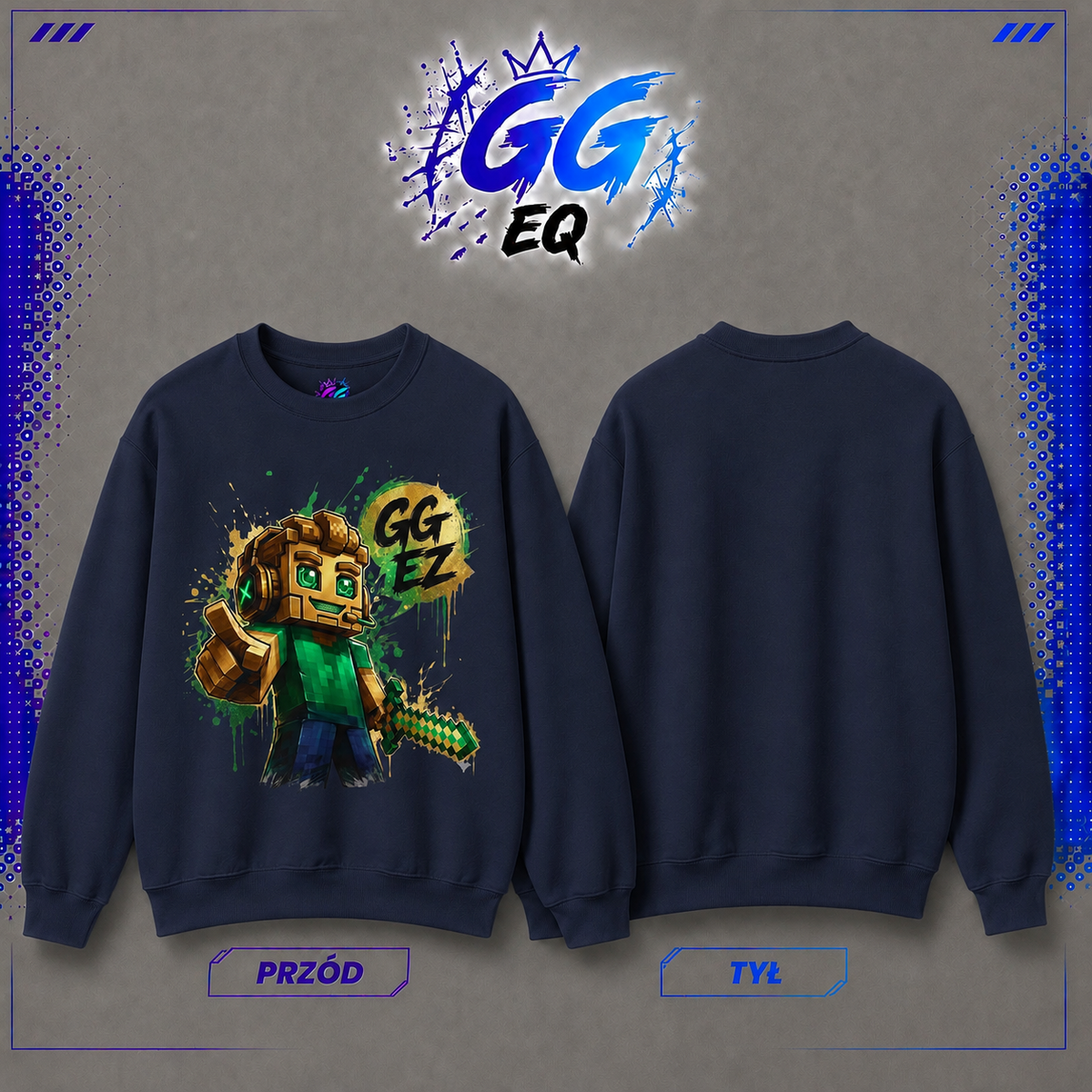 Bluza - "GG EZ" (Przód)