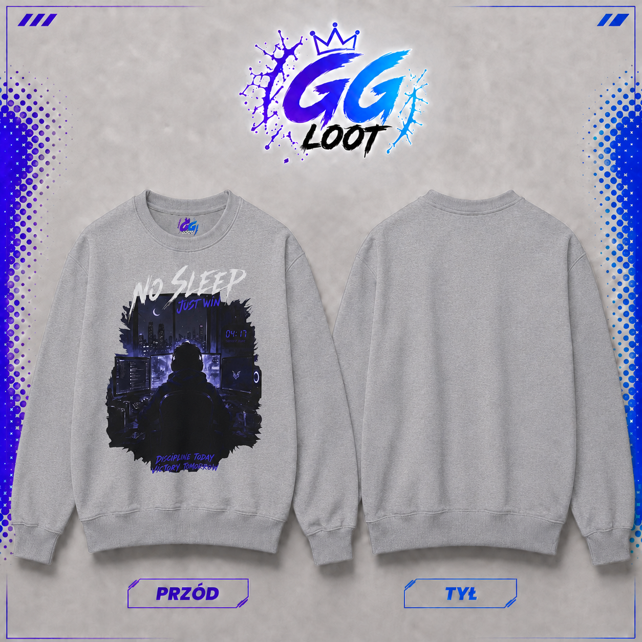 Bluza "No Sleep, Just Win" (Przód)