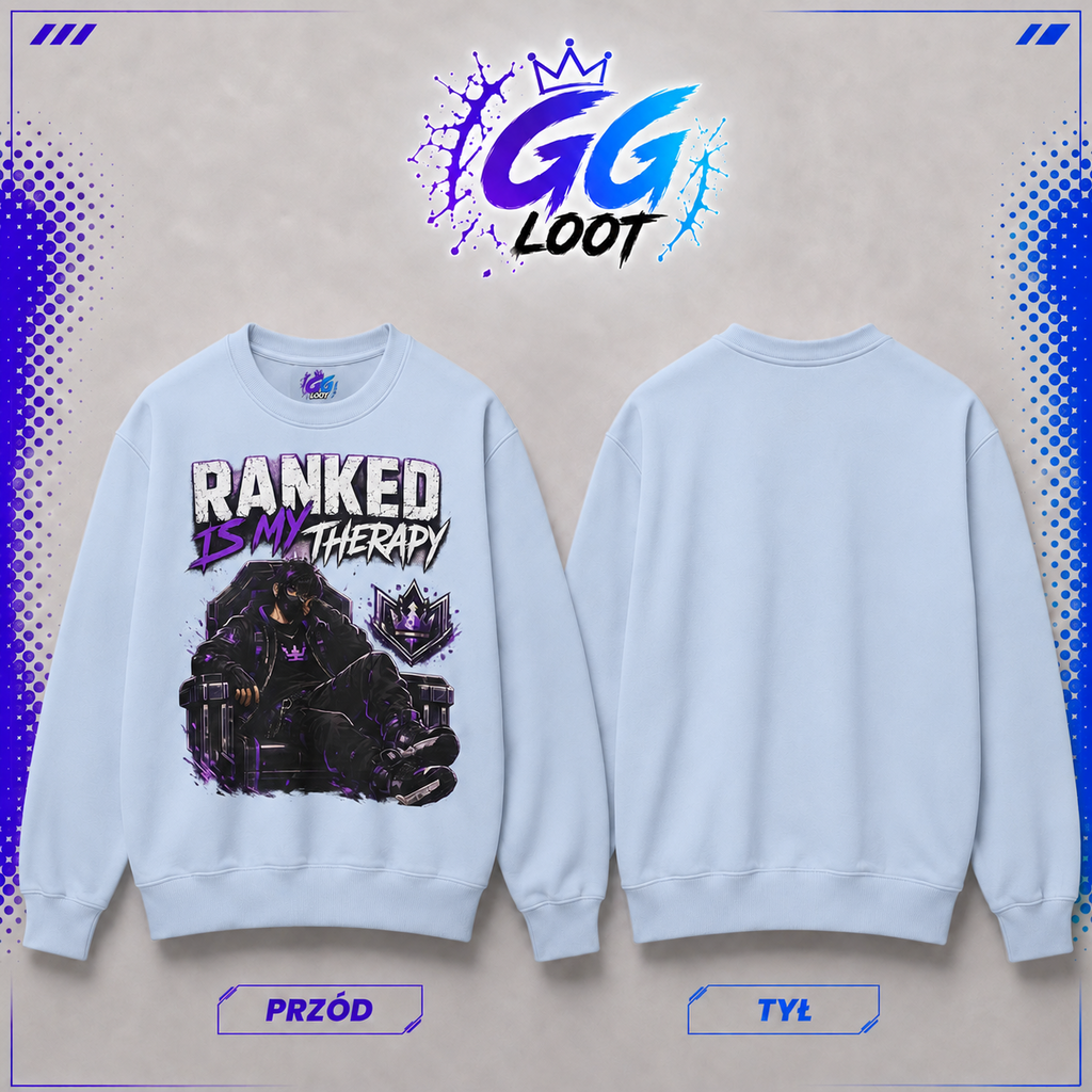 Bluza - "Ranked Is My Therapy" (Przód)