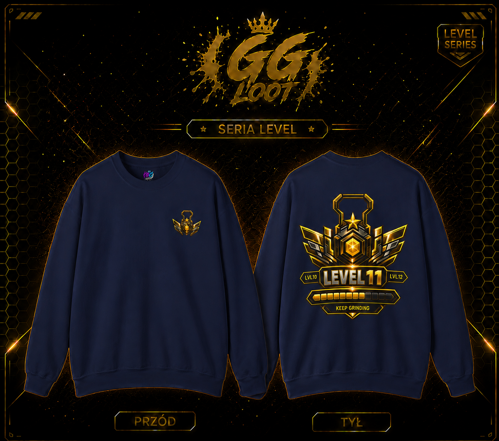Bluza - LVL 11 ,,Keep Grinding’’ (Premium)