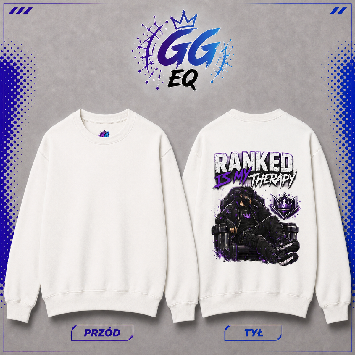 Bluza - "Ranked Is My Therapy" (Tył)