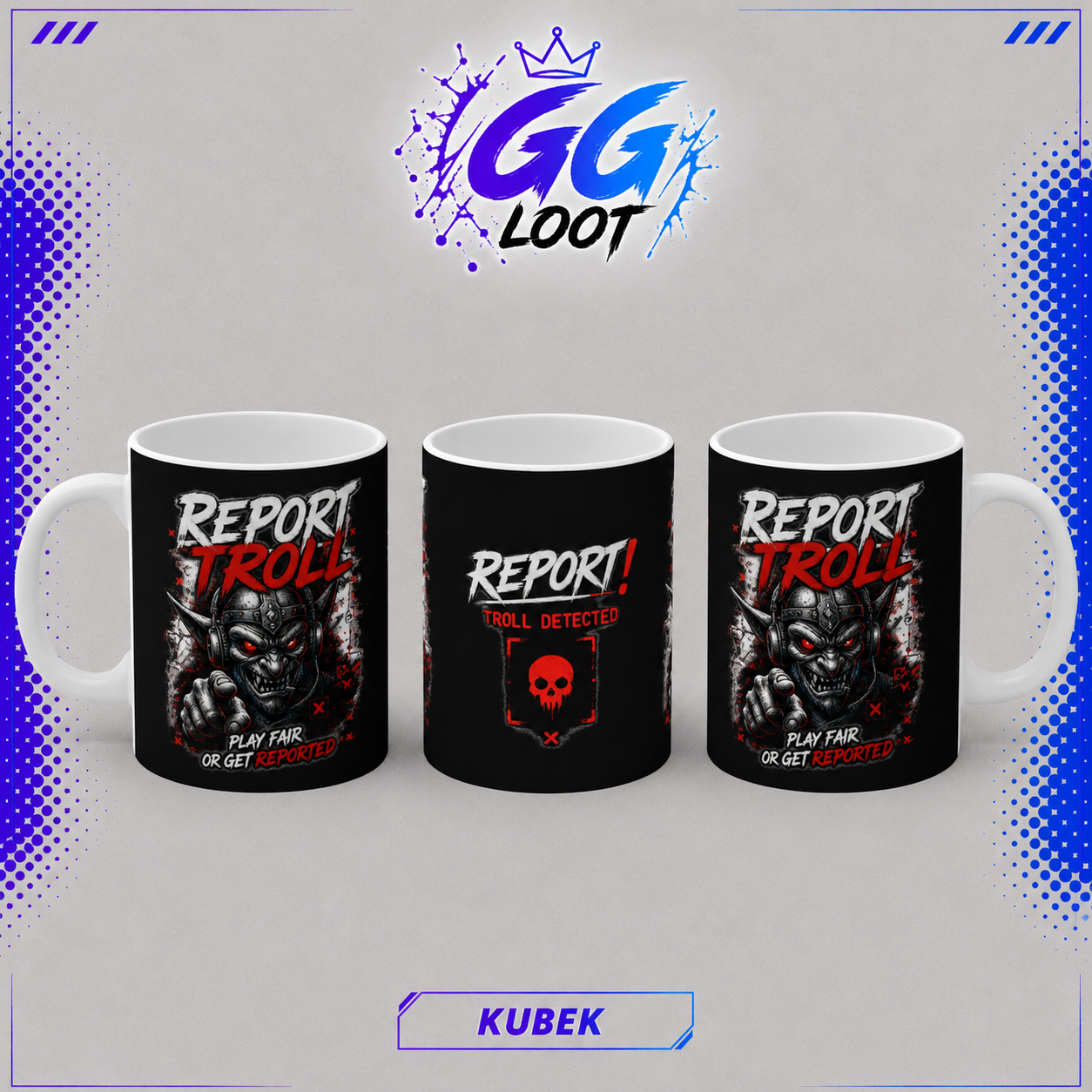 Kubek - Report Troll