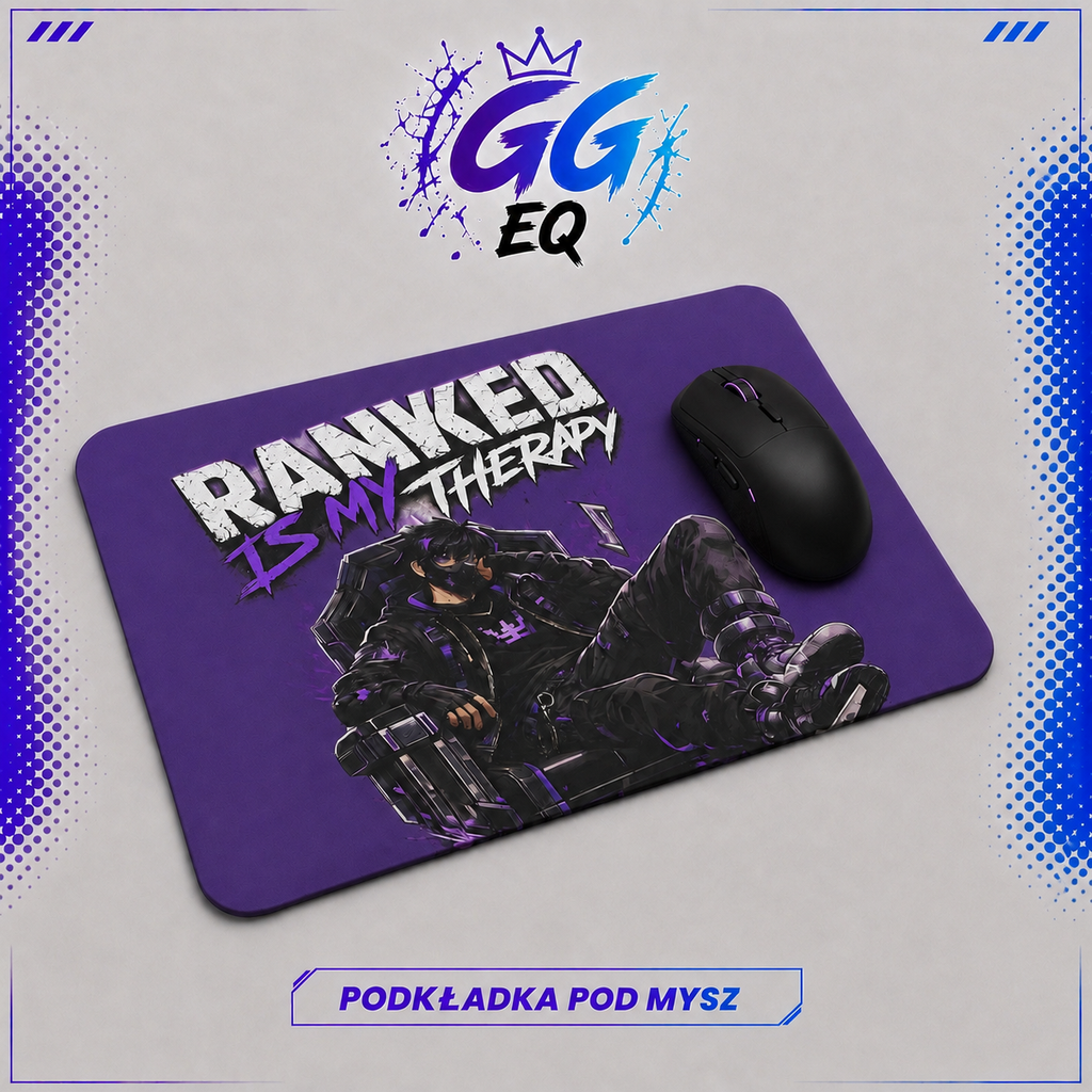 Podkładka- ,,Ranked Is My Therapy’’