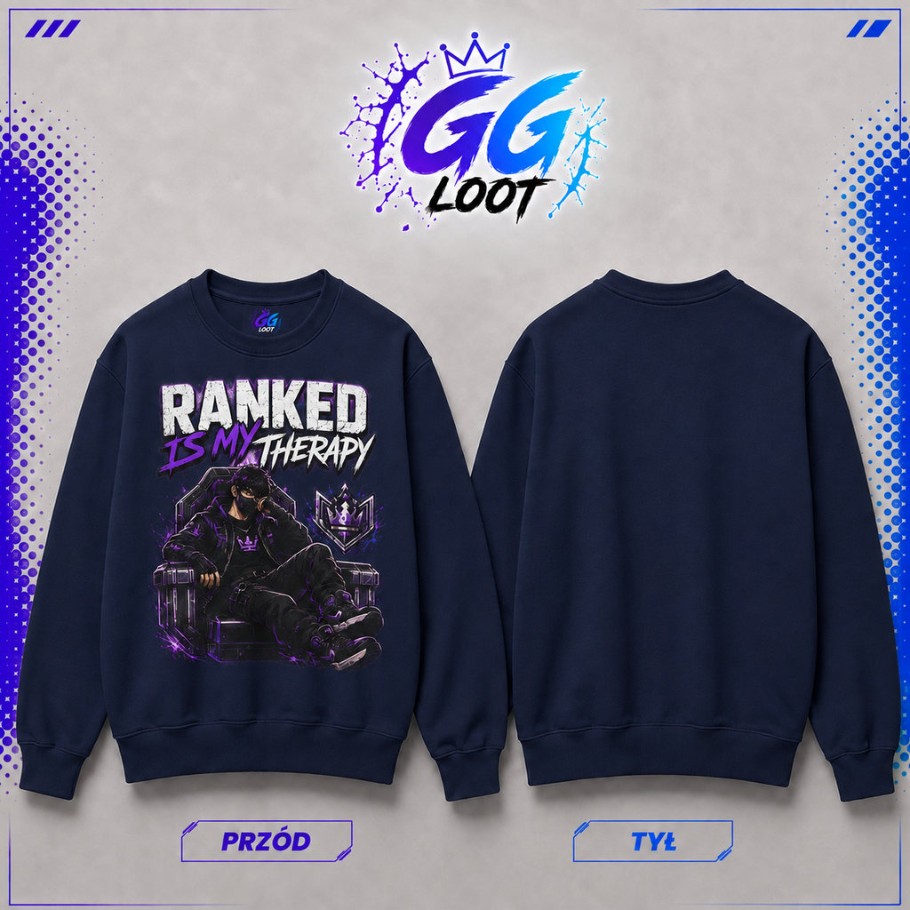 Bluza - "Ranked Is My Therapy" (Przód)
