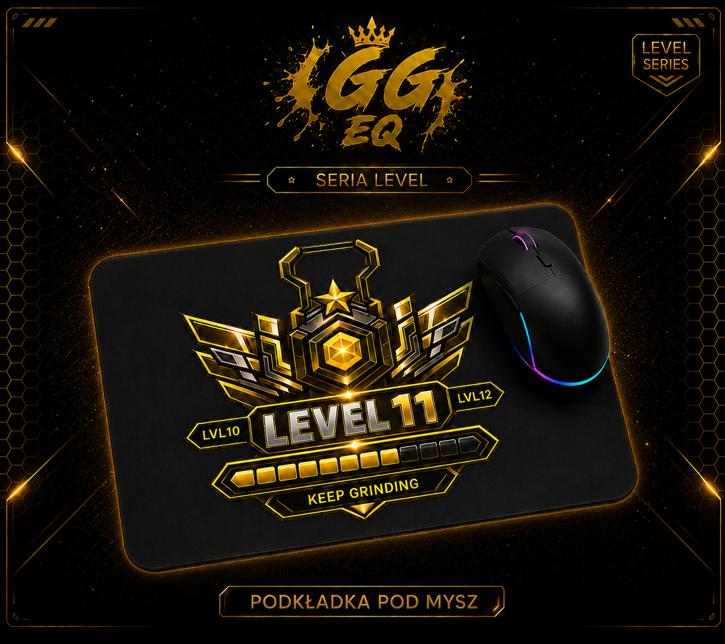 Podkładka - LVL 11 ,,Keep Grinding’’