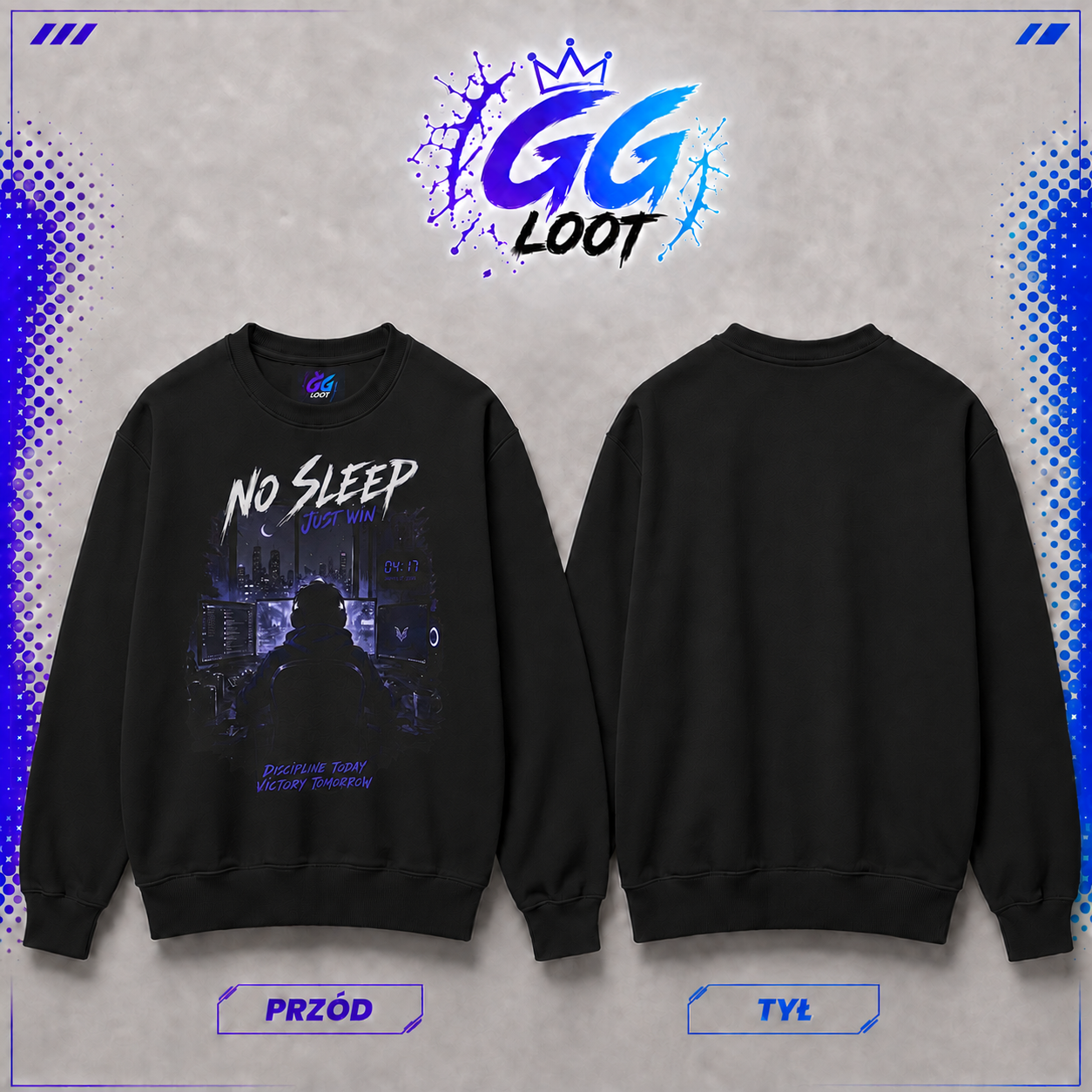 Bluza "No Sleep, Just Win" (Przód)