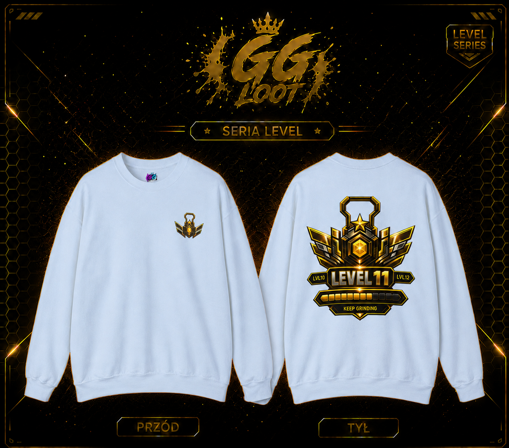 Bluza - LVL 11 ,,Keep Grinding’’ (Premium)