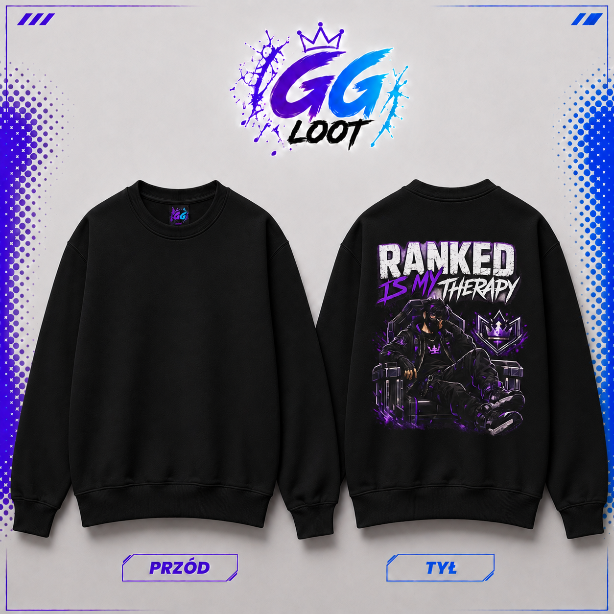 Bluza - "Ranked Is My Therapy" (Tył)