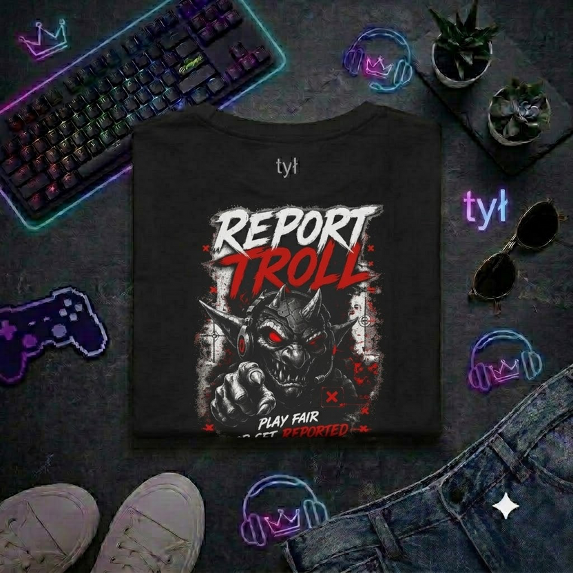 Koszulka – "Report Troll" (Tył)