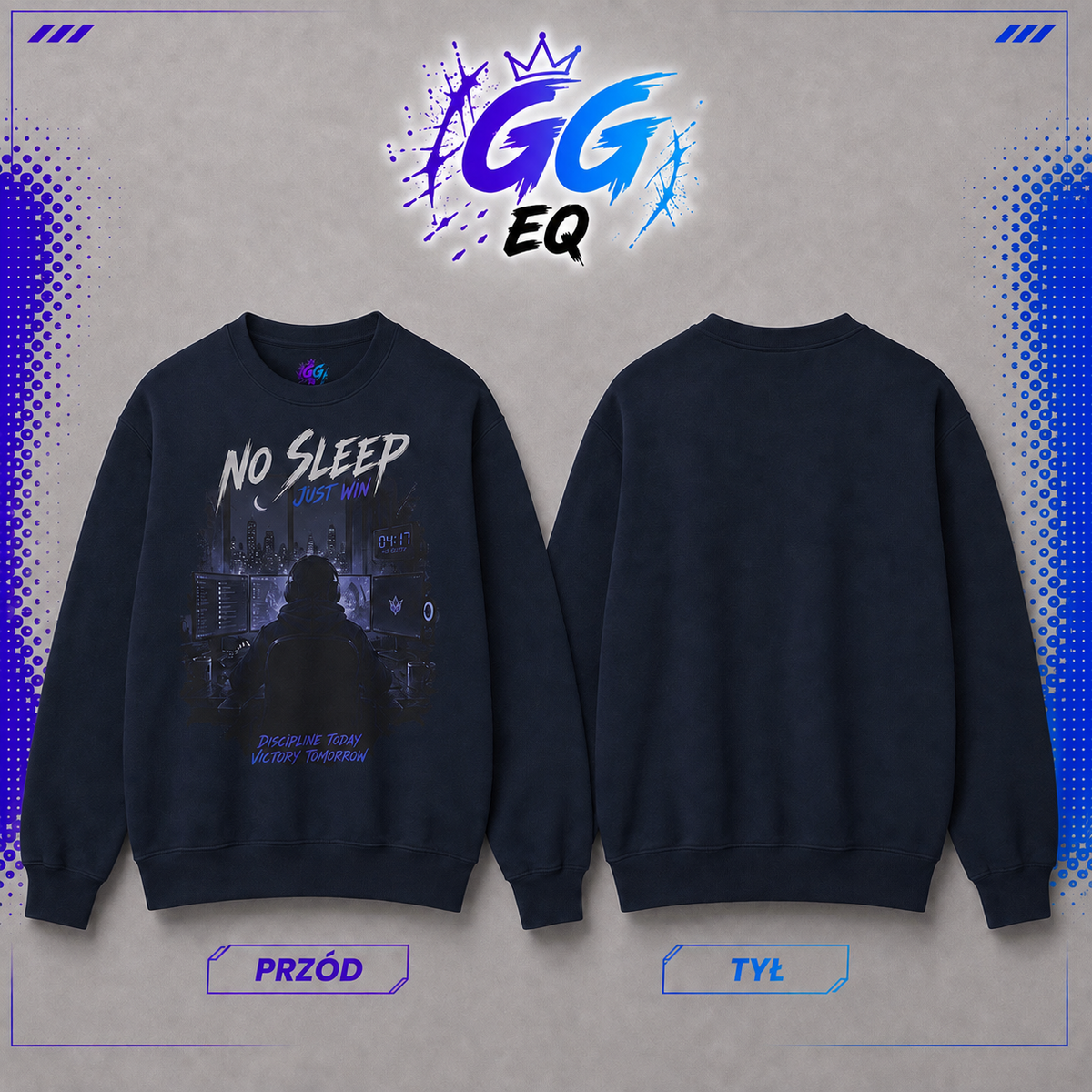 Bluza "No Sleep, Just Win" (Przód)