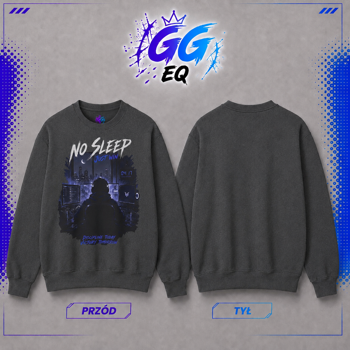 Bluza "No Sleep, Just Win" (Przód)