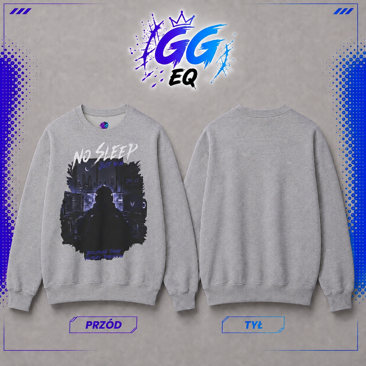 Bluza "No Sleep, Just Win" (Przód)