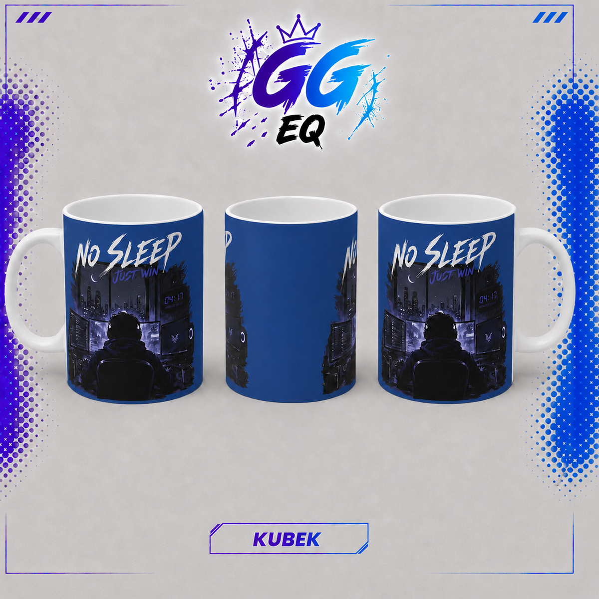 Kubek - No Sleep Just Win