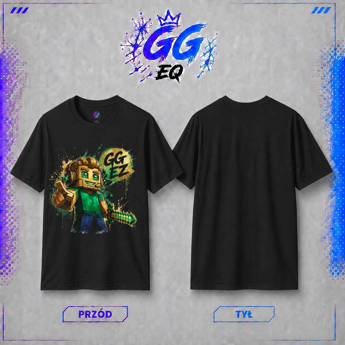 Koszulka "GG EZ" (Przód)