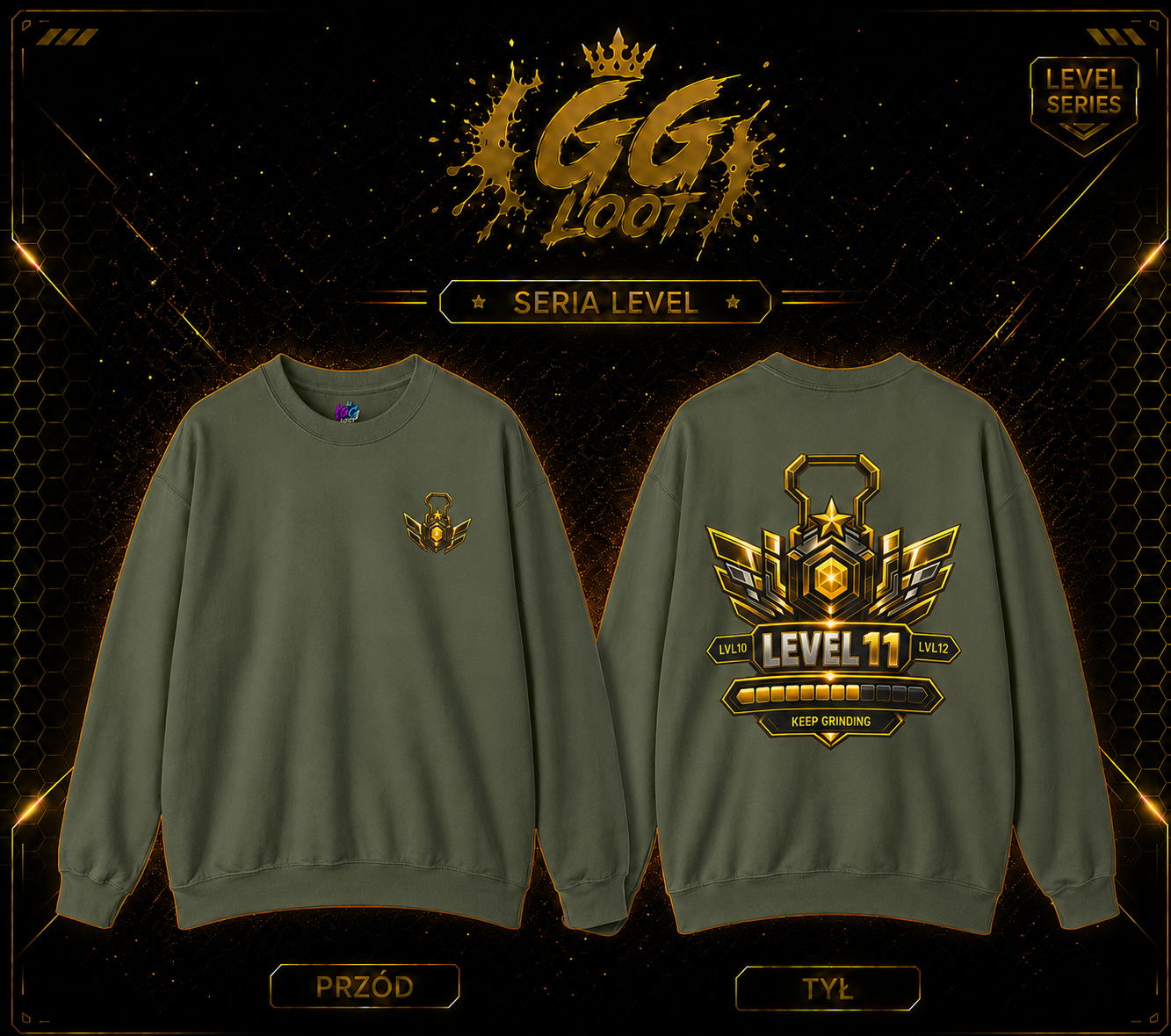 Bluza - LVL 11 ,,Keep Grinding’’ (Premium)